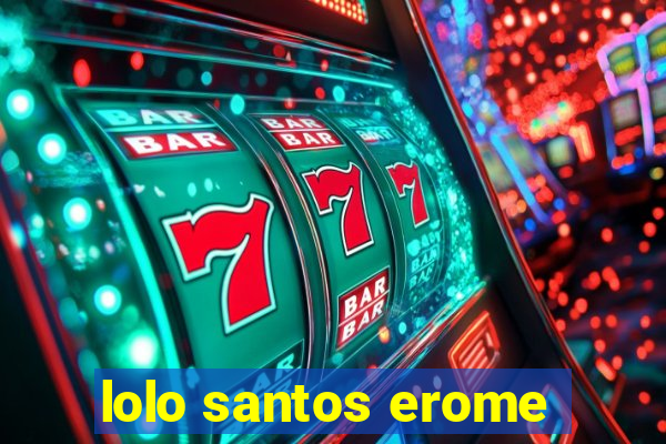 lolo santos erome